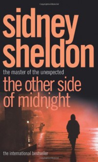 The Other Side Of Midnight - Sidney Sheldon