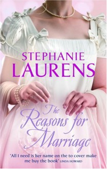 The Reasons for Marriage - Stephanie Laurens