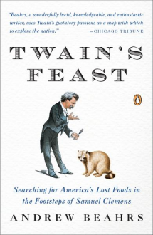 Twain's Feast - Andrew Beahrs