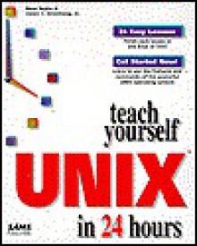 Teach Yourself UNIX in 24 Hours - Dave Taylor