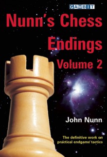 Nunn's Chess Endings Volume 2 - John Nunn