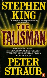 The Talisman - Peter Straub,Stephen King