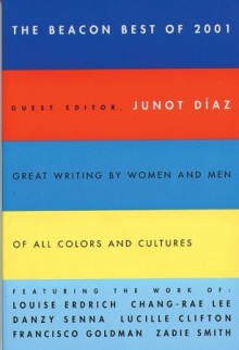 Beacon Best of 2001 (Beacon Anthology) - Junot Díaz