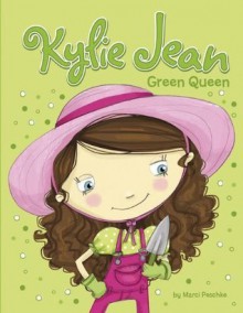 Green Queen (Kylie Jean) - Marci Peschke, Tuesday Mourning