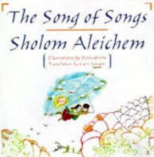 The Song Of Songs - Sholem Aleichem