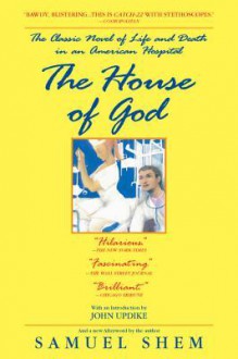 The House of God - Samuel Shem