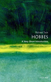 Hobbes: A Very Short Introduction (Very Short Introductions) - Richard Tuck