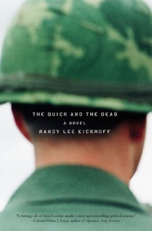 The Quick and the Dead - Randy Lee Eickhoff