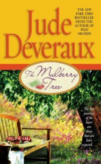 The Mulberry Tree - Jude Deveraux