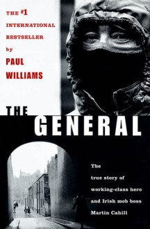 The General: Irish Mob Boss - Paul D. Williams
