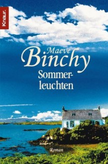 Sommerleuchten. - Maeve Binchy