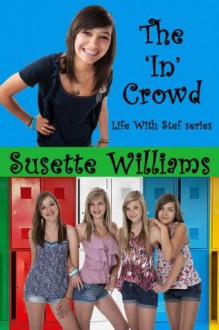 The 'In' Crowd - Susette Williams