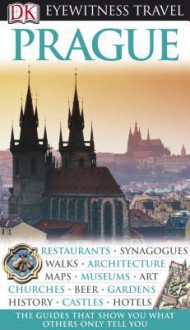 Prague (Eyewitness Travel Guide) - Vladimír Soukup