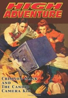 High Adventure #128 - John L. Benton, Frank Johnson, William Rough, John P. Gunnison, Rudolph Belarski