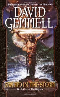 Sword in the Storm - David Gemmell