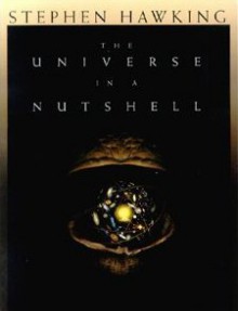 The Universe in a Nutshell - Stephen Hawking