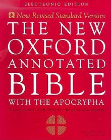 The New Oxford Annotated Bible with the Apocrypha, New Revised Standard Version - Anonymous