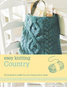 Easy Knitting: Country - Nicki Trench