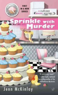 (SPRINKLE WITH MURDER ) BY McKinlay, Jenn (Author) mass_market Published on (03 , 2010) - Jenn McKinlay