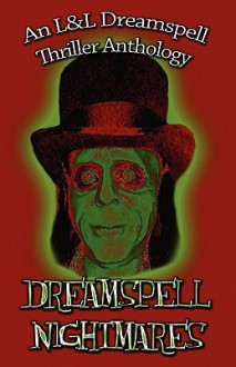 Dreamspell Nightmares - Lisa Rene Smith