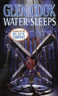 Water Sleeps - Glen Cook