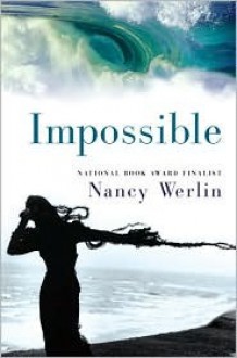 Impossible - Nancy Werlin