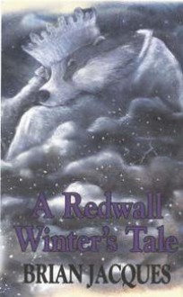 A Redwall Winter's Tale - Brian Jacques, Christopher Denise