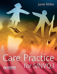 Care Practice - Janet Miller