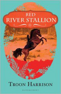 Red River Stallion - Troon Harrison