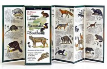 The Ultimate Guide to Land Mammals of the Southeast - Fiona A. Reid