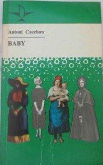 Baby - Anton Chekhov