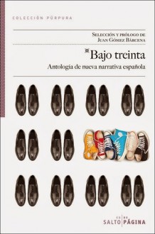 Bajo treinta - Varios autores