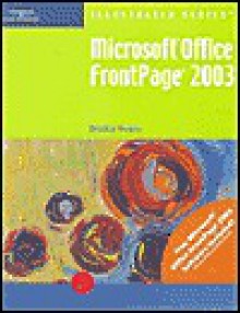 Microsoft Office Front Page 2003: Illustrated Introductory - Jessica Evans, Course Technology