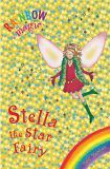 Stella The Star Fairy (Rainbow Magic) - Daisy Meadows