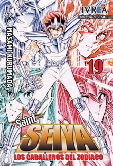 Saint Seiya 19: Los caballeros del zodiaco - Masami Kurumada