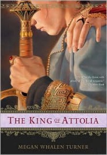 The King of Attolia - Megan Whalen Turner