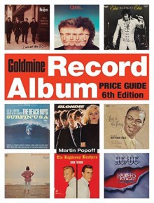 Goldmine Record Album Price Guide - Martin Popoff