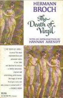 The Death of Virgil - Hermann Broch, Jean Starr Untermeyer