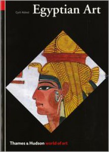 Egyptian Art - Cyril Aldred