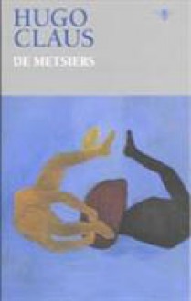 De Metsiers - Hugo Claus