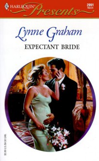 Expectant Bride - Lynne Graham