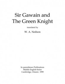 Sir Gawain and the Green Knight - Unknown, W.A. Neilson