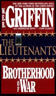 The Lieutenants - W.E.B. Griffin