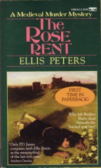 The Rose Rent (Brother Cadfael Mysteries) - Ellis Peters