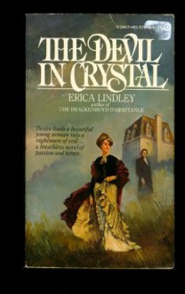 The Devil in Crystal - Erica Lindley