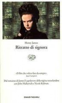 Ritratto di signora - Henry James, Carlo Linati, Silvia Linati