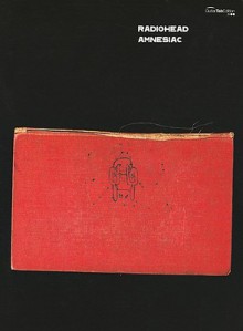 Radiohead: Amnesiac: Guitar/Tablature/Vocal - Radiohead