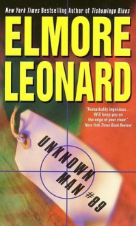 Unknown Man #89 - Elmore Leonard