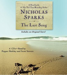 The Last Song - Nicholas Sparks, Pepper Binkley