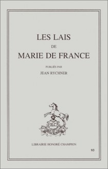 Lais De Marie De France (Nouvelle Bibliotheque Du Moyen Age) (French Edition) - Marie de France